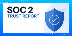 SOC 2 Trust Report illustration featuring a blue security shield with icons representing security, confidentiality, and availability. 